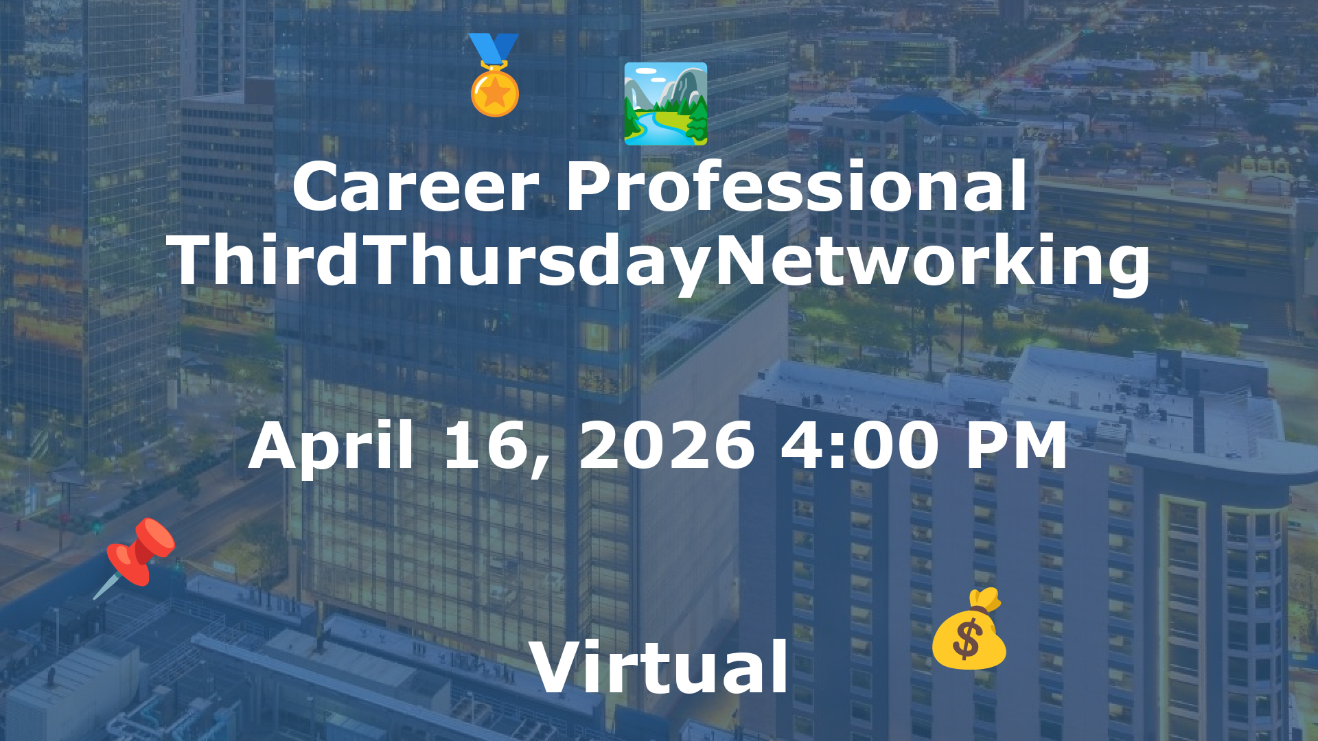 Career Professional ThirdThursdayNetworking  event image